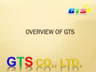 G T S Co., Ltd.