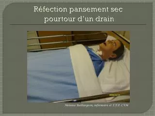 r fection pansement sec pourtour d un drain