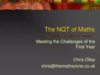 The NQT of Maths