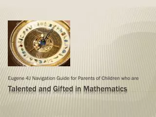 Talented and Gifted in Mathematics
