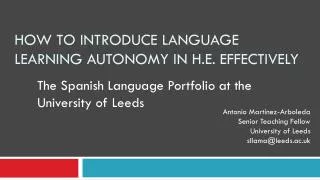 How to Introduce Language Learning Autonomy in H.E. Effectively