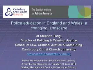 Police education in England and Wales: a changing landscape