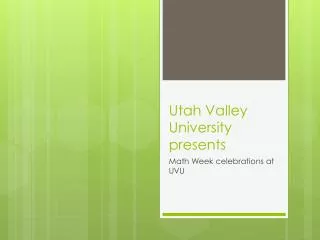 Utah Valley University presents