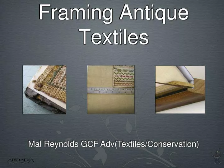 framing antique textiles