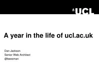 A year in the life of ucl.ac.uk