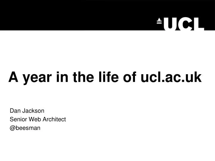 a year in the life of ucl ac uk