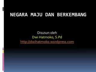 PPT - Negara Maju Dan Berkembang PowerPoint Presentation, Free Download ...