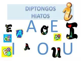 a e i o u