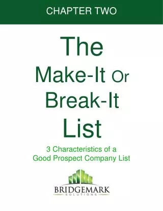 The Make-It Or Break-It List