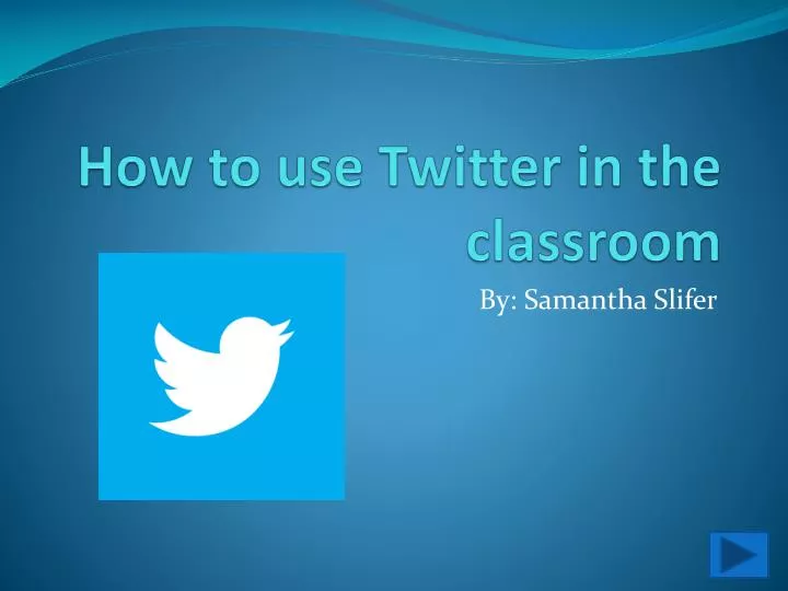 how to use twitter in the classroom