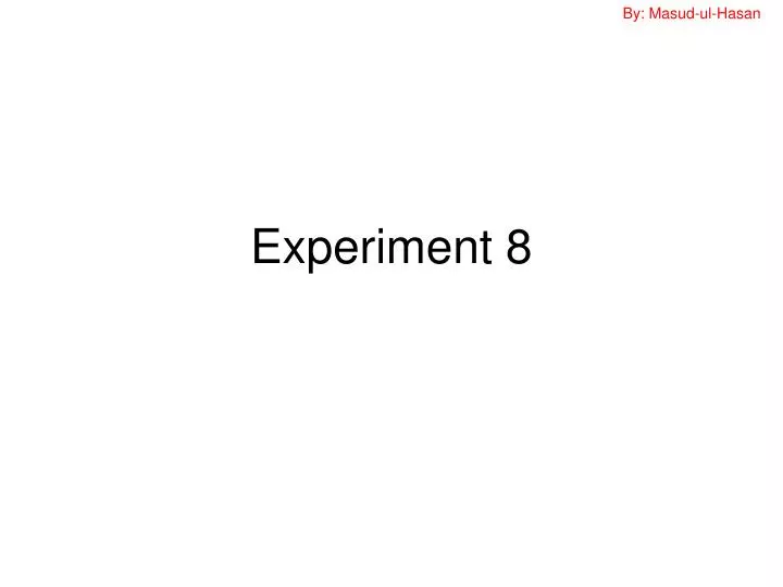 experiment 8