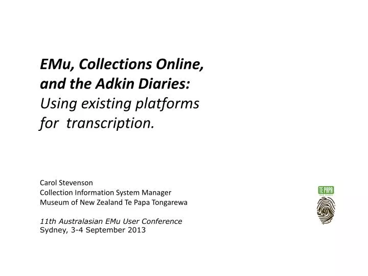 emu collections online and the adkin diaries using existing platforms for transcription
