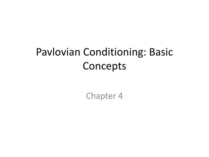 pavlovian conditioning basic concepts