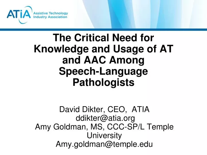 the critical need for knowledge and usage of at and aac among speech language pathologists