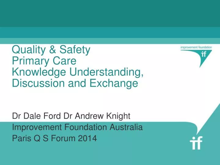 quality safety primary care knowledge understanding discussion and exchange