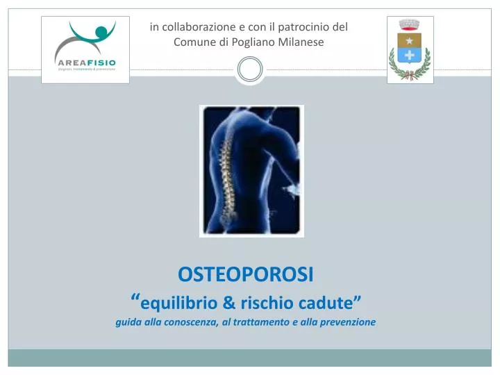 osteoporosi equilibrio rischio cadute guida alla conoscenza al trattamento e alla prevenzione