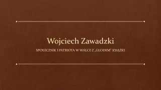 wojciech zawadzki