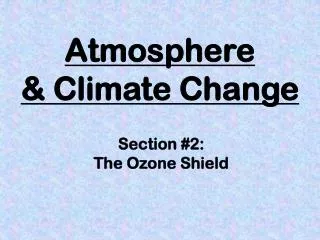 Atmosphere &amp; Climate Change