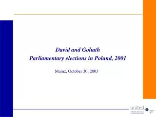 David and Goliath Parliamentary elections in Poland, 2001