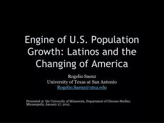 Engine of U.S. Population Growth: Latinos and the Changing of America