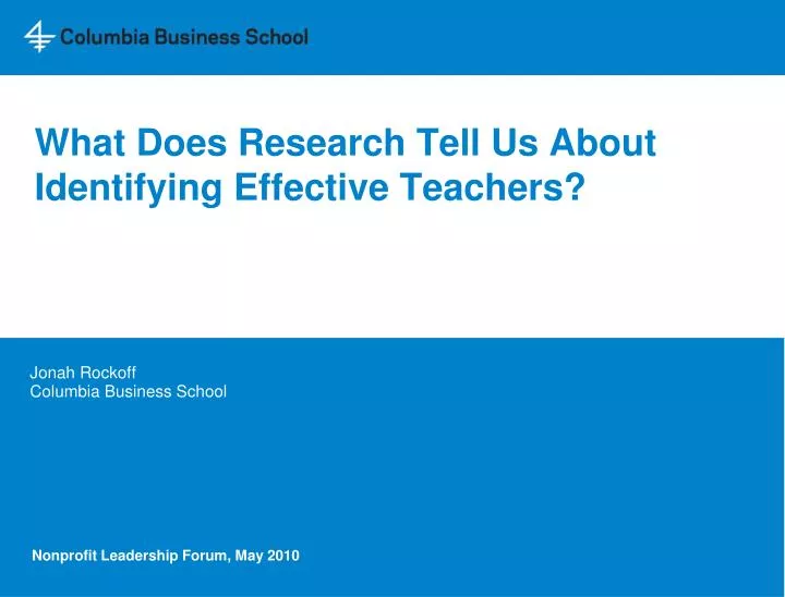 what does research tell us about identifying effective teachers