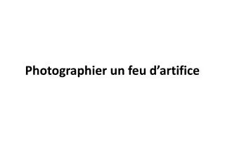 photographier un feu d artifice