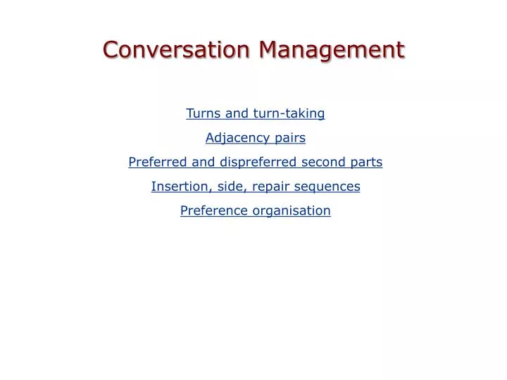 conversation management