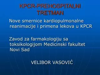 kpc r prehospitalni tretman