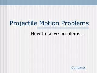 Projectile Motion Problems