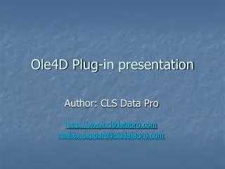 Ole4D Plug-in presentation