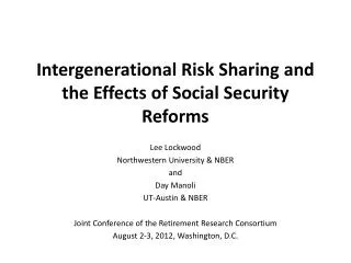 Intergenerational Risk Sharing and the Effects of Social Security Reforms