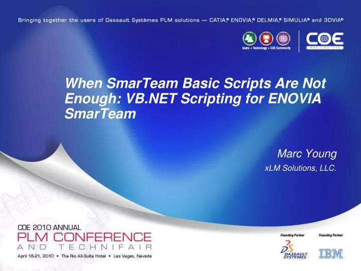 when smarteam basic scripts are not enough vb net scripting for enovia smarteam
