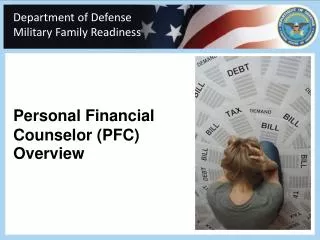 Personal Financial Counselor ( PFC) Overview