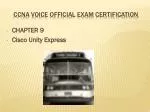 CCNA Voice Official exam Certification - slide 1