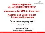 Monitoring-Studie der ARMUTSKONFERENZ Umsetzung der BMS in Österreich - slide 1