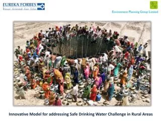 Innovative Model for addressing Safe Drinking Water Challenge in Rural Areas