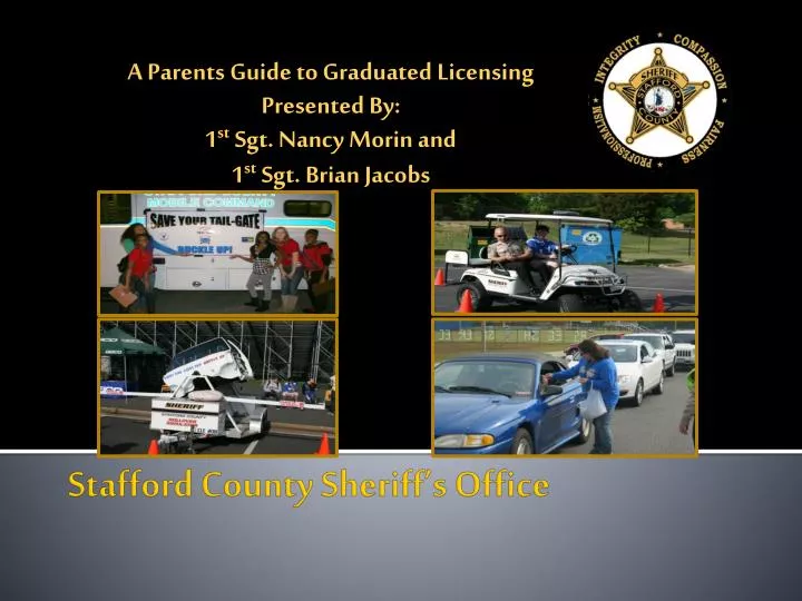 a parents guide to graduated licensing presented by 1 st sgt nancy morin and 1 st sgt brian jacobs