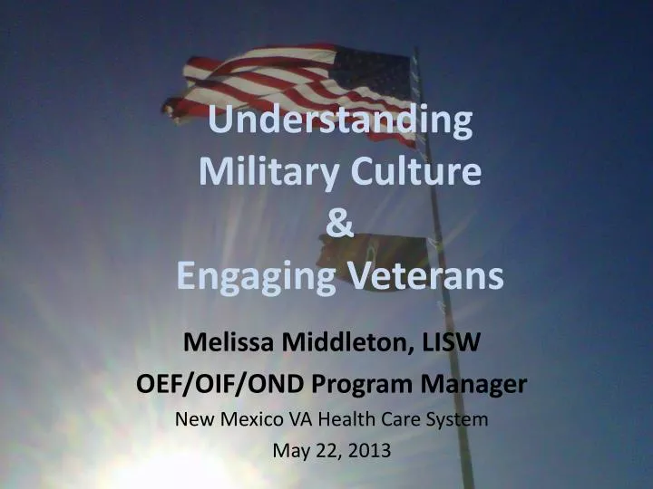 understanding military culture engaging veterans