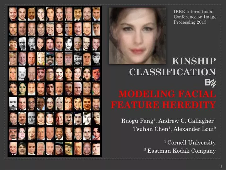 kinship classification b y modeling facial feature heredity