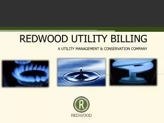 REDWOOD UTILITY BILLING A UTILITY MANAGEMENT &amp; CONSERVATION COMPANY