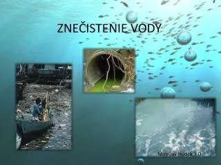 zne istenie vody