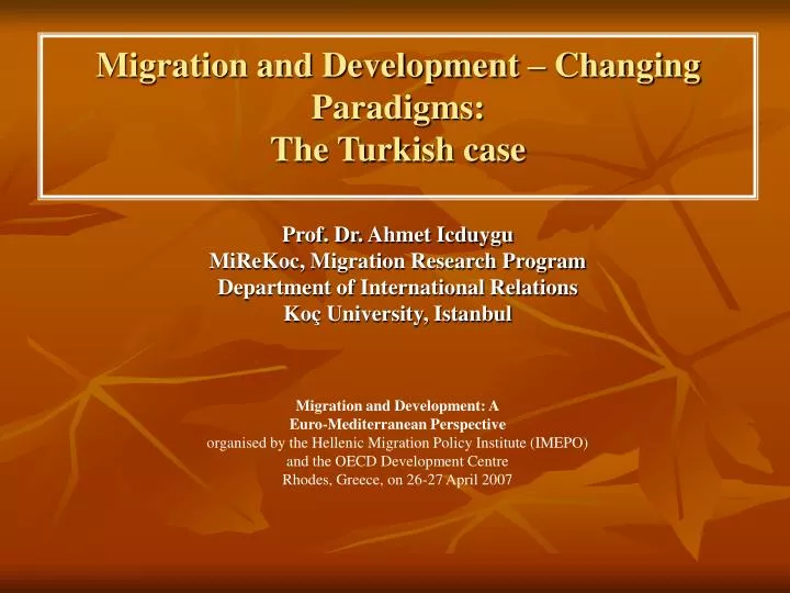 migration and development changing paradigms the turkish case