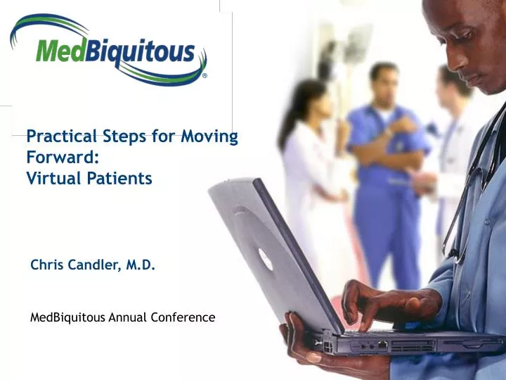 practical steps for moving forward virtual patients