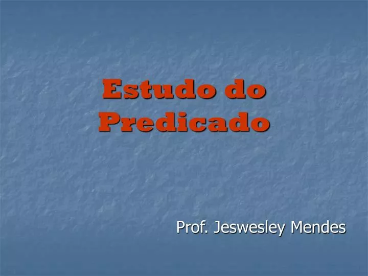 estudo do predicado