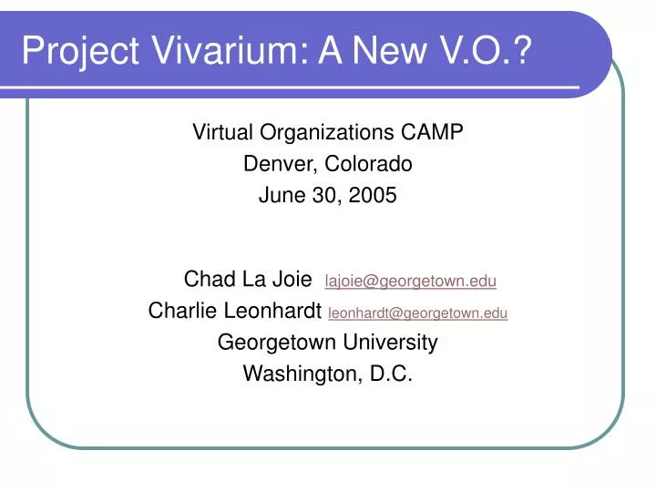 project vivarium a new v o