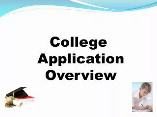 College Application Overview