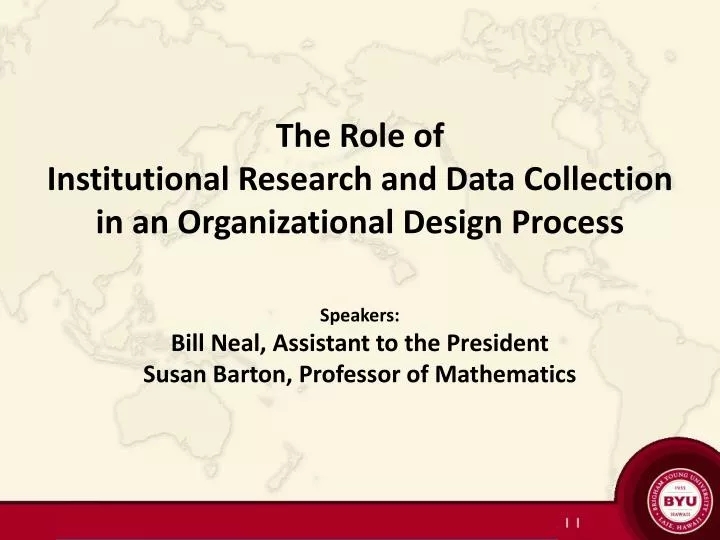 the role of institutional research and data collection in an organizational design process