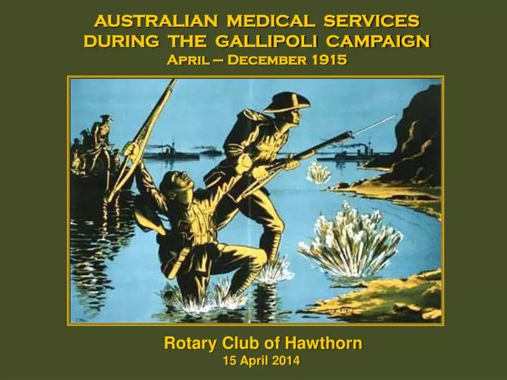 australian medical services during the gallipoli campaign april december 1915