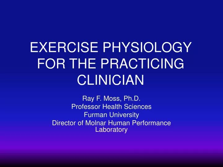 exercise physiology for the practicing clinician