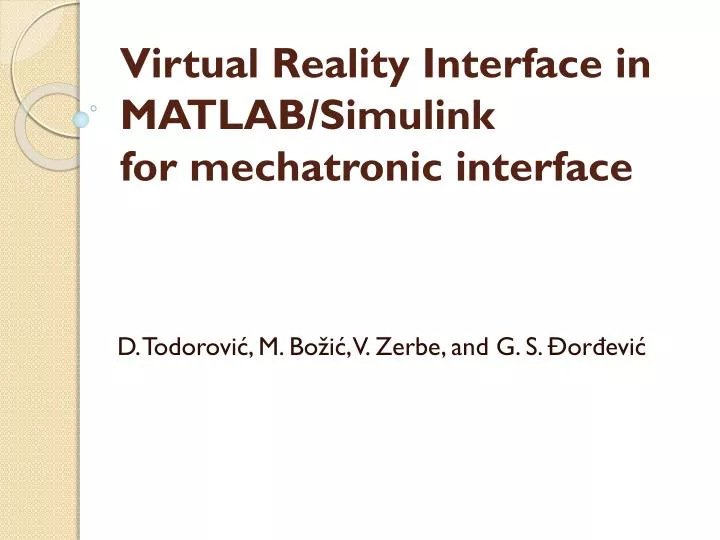 virtual reality interface in matlab simulink for mechatronic interface